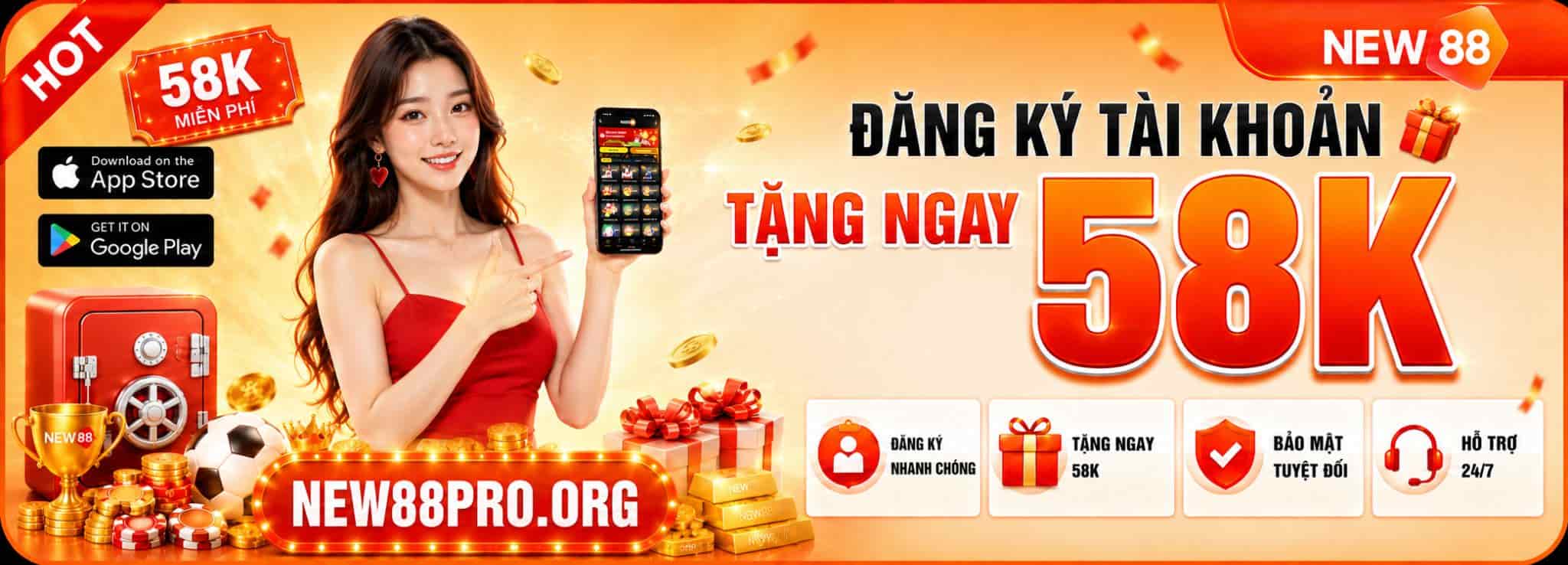 đăng ký tài khoản new88 tặng 58k